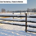 Can You Install Fence In Winter