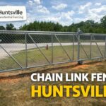 chain link fence huntsville al